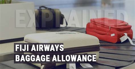 fiji airways infant baggage allowance.